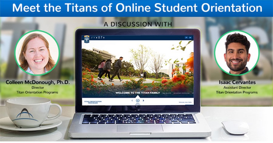 Meet the Titans of Online Student Orientation