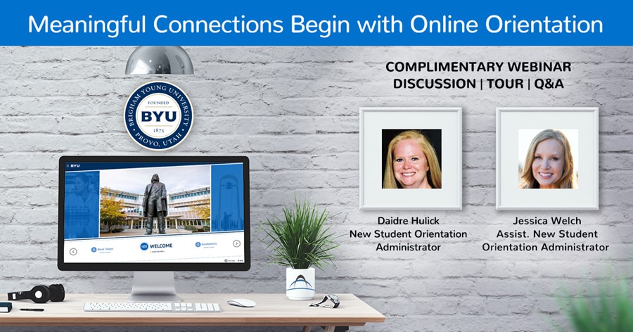 Meaningful Connections Begin with Online Orientation