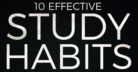 Effective Study Habits