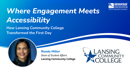 How Lansing Community College Created a One-Stop Orientation for Student Success